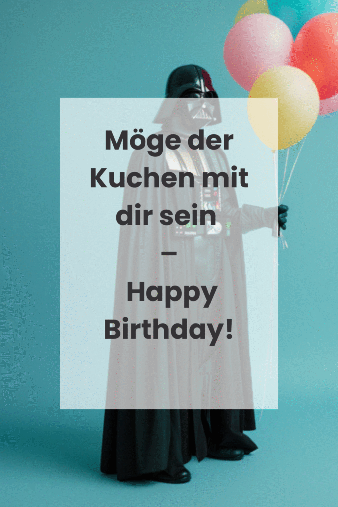 Lustige Geburtstagswünsche mit Darth Wader im Hintergrund